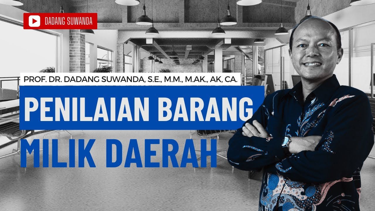 Penilaian Barang Milik Daerah