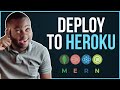 How to deploy a MERN Stack App to Heroku