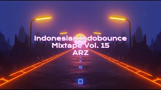 Indonesian Indobounce Mixtape Vol. 15