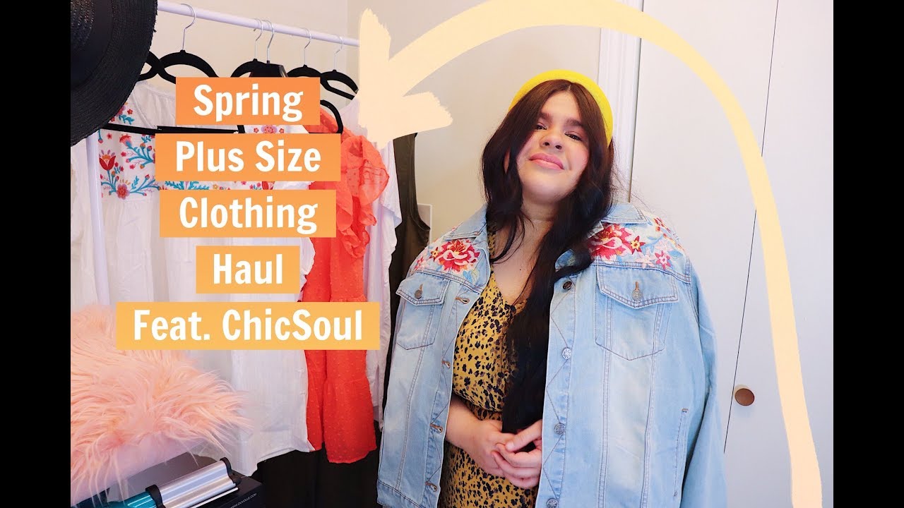 Spring Plus Size Clothing Haul From ChicSoul! - YouTube