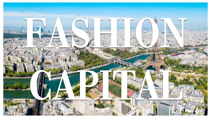 What Is Fashion Capital? Paris, Milan, London, New York, Big 4 Fashion Capitals|Rising Fashion City - DayDayNews