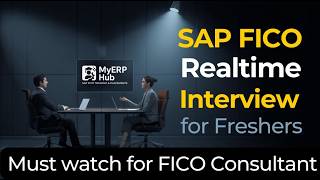 SAP FICO Realtime Interview for Freshers | Mock Interview by MyERP Hub | SAP FICO Interview