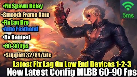 New!! Latest Config MLBB Fix Lag [Fix Spawn Delay Fix Frame Drop 60-90 Fps] No Password