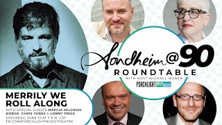 Merrily We Roll Along - Sondheim @ 90 Roundtable