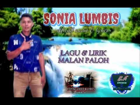 Sonia Lumbis: Malan Paloh