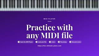 How to Practice Piano with Any MIDI File