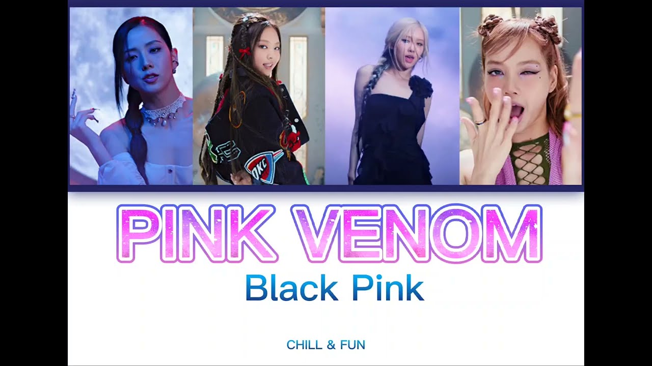 BLACK PINK 'PINK VENOM' LYRICS VIDEO - YouTube