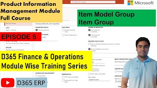 EPISODE 5 | Item Model Group, Item Group in Microsoft D365 Finance and Operations