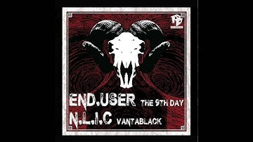 End.User- The 9th Day (Original)