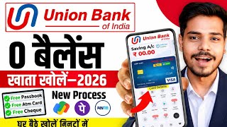 Union Bank Zero Balance Account Opening Online 2026 | Union Bank Online Account Opening