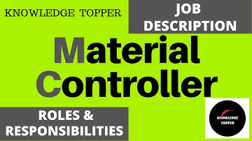 Material Controller Job Description | Material Controller Roles and Responsibilities