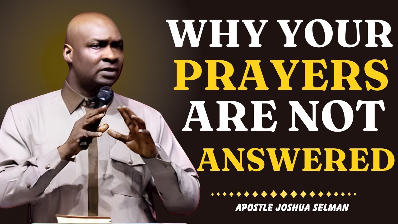 Your Prayer Is Powerful—But Is It Aligned? The Truth About Unanswered Prayers |Apostle Joshua Selman
