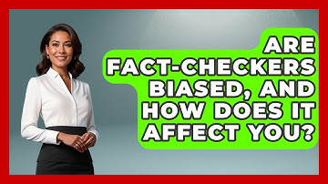 Are Fact-checkers Biased, And How Does It Affect You? - Media Literacy For Everyone