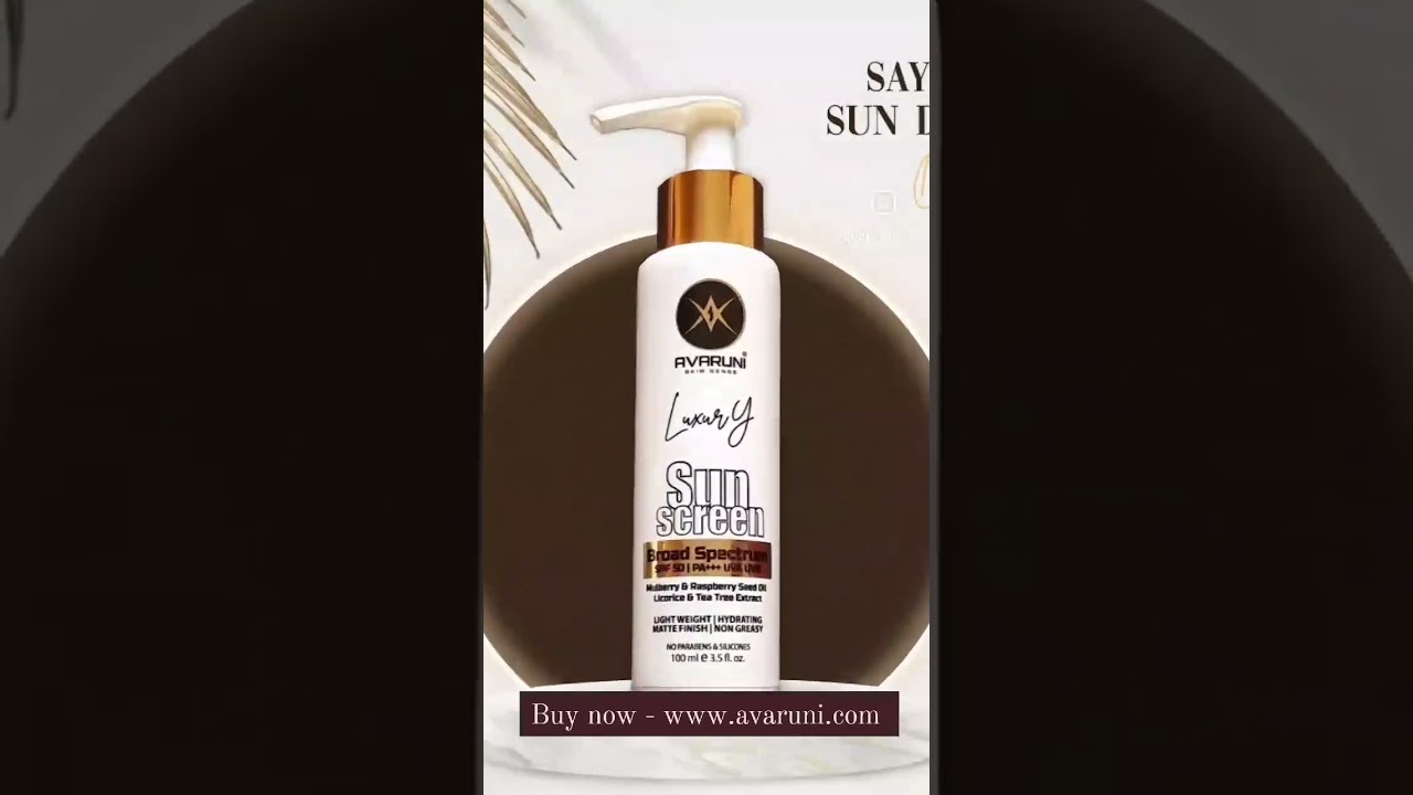 Avaruni Luxury Sunscreen SPF50 PA+++, UVA, UVB Protection| Broad Spectrum- www.avaruni.com 