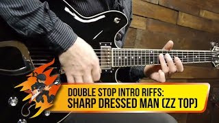 Double Stop Intro Riffs: Sharp Dressed Man (ZZ Top)