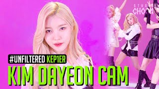 [UNFILTERED CAM] Kep1er KIM DAYEON(김다연) 'WA DA DA' 4K | BE ORIGINAL