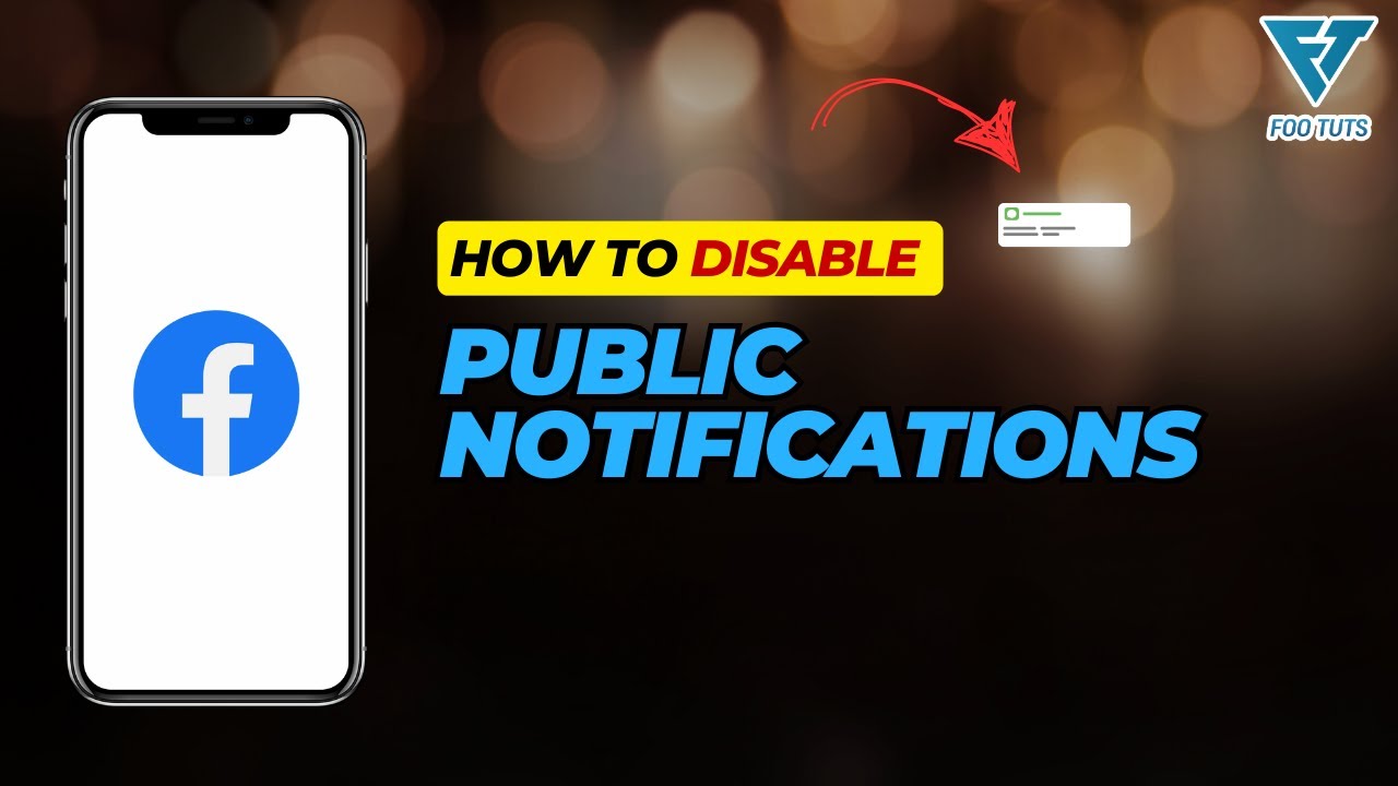 HOW TO DISABLE PUBLIC NOTIFICATIONS ON FACEBOOK - YouTube
