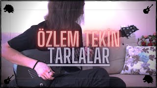 Özlem Tekin - Tarlalar | Eray Aslan (Guitar Cover)