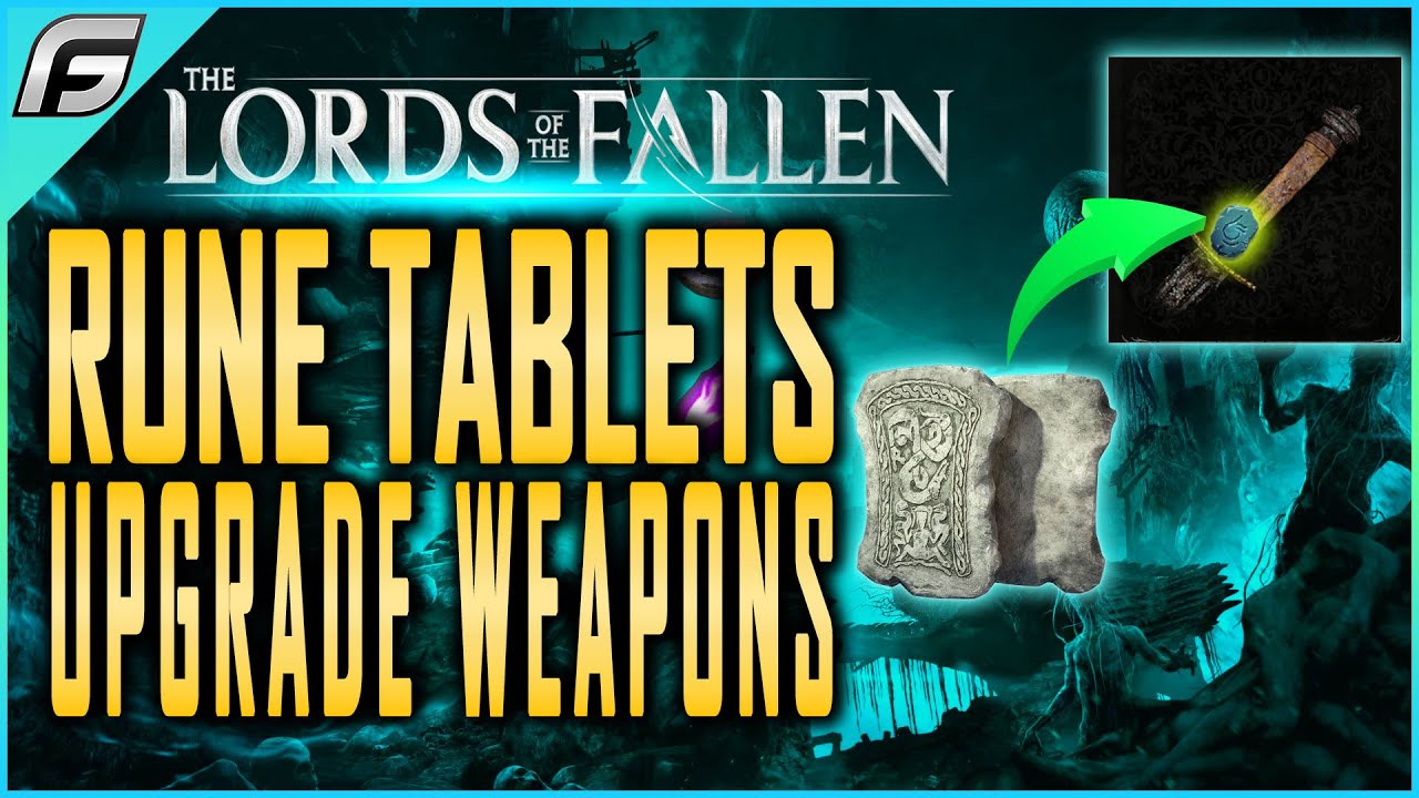 Lords of the Fallen Rune Tablet Guide