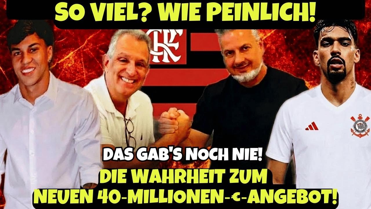 Flamengo bietet 40 Millionen Euro – ist das wirklich nötig? Medien völlig aus dem Häuschen!