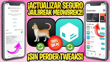 TUTORIAL SIN PC ✅ CÓMO ACTUALIZAR JAILBREAK MEOWBREK2 iOS 15 (MÉTODO OFICIAL)