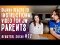 Dijana reacts to instructional video for JW parents