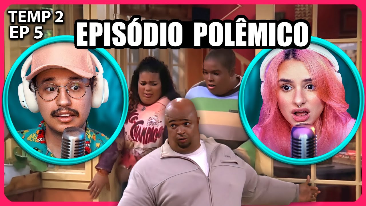 o EPISÓDIO mais POLÊMICO de EU A PATROA E AS CRIANÇAS? - T02EP05