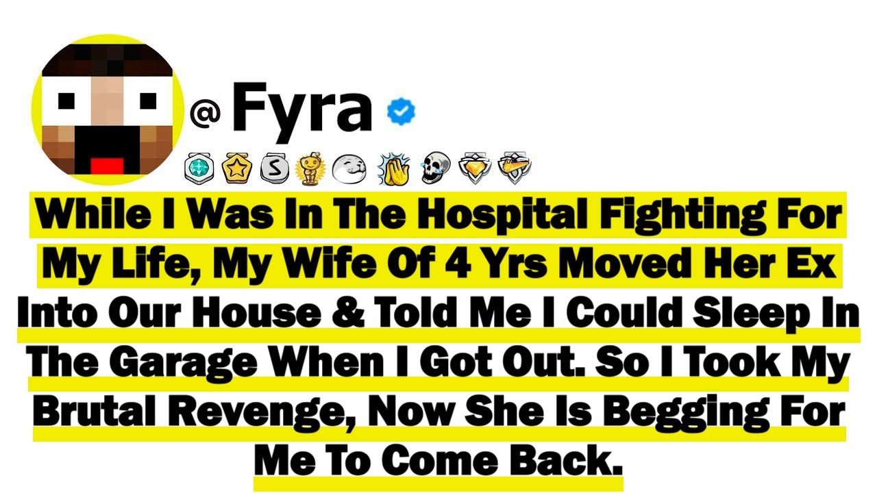 While I Was In The Hospital Fighting For My Life, My Wife Of 4 Yrs Moved Her Ex Into Our House & Tol