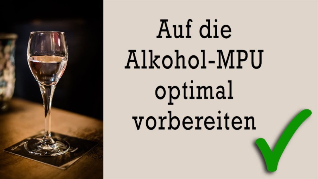 Optimale Vorbereitung auf die Alkohol-MPU