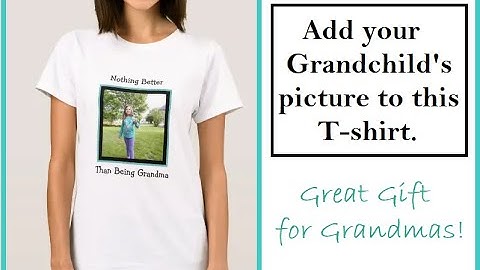 Zazzle Customers  How to Customize This T shirt by adding your own picture and text