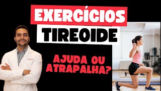 Doenças da tireoide X atividade física