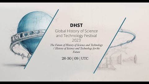 Division for the History of Science and Technology - Session #21
