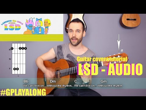 LSD - Audio Guitar Cover Tutorial (lyrics|chords|MusicSheet)