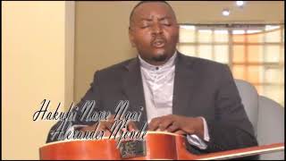 Hakuhi Nawe Ngai - Alexander  Njonde Mtume Resimi