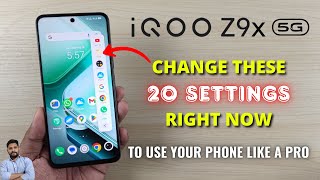 IQOO Z9X 5G : Change These 20 Settings Right Now screenshot 4