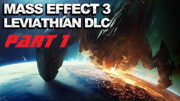 Mass Effect 3 Leviathan DLC Playthrough Part 1 Mining Facility w/commentary