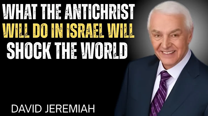 What the Antichrist Will Do in Israel Will SHOCK the World | Bible Prophecy Revealed