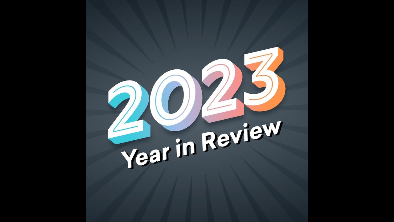 2023 Year in Review - YouTube