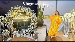 VLOGMAS  - Attending a wedding and a beautiful proposal of my dear friends