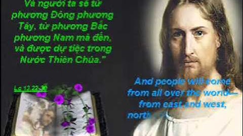 HÃY GẮNG MÀ VÀO BẰNG CỬA HẸP (Luc 13, 22-30)_ CN XXI-C