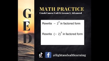 GED® Math: Exponents on Negative Numbers (0.2, Adv, # 3)