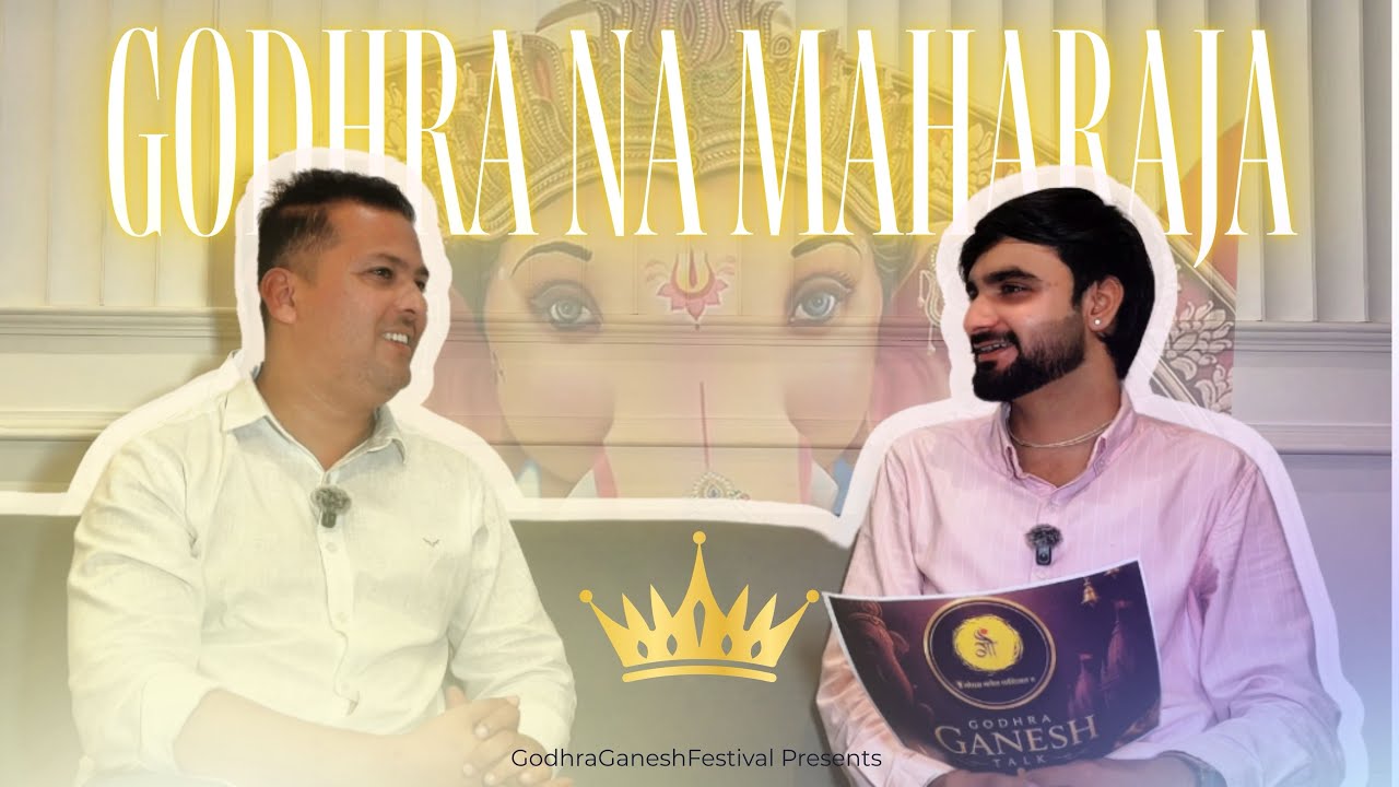 GODHRA GANESH TALK | GODHRA NA MAHARAJA ( SHIVGANGA GROUP ) UNTOLD STORY OF MAHARAJA 