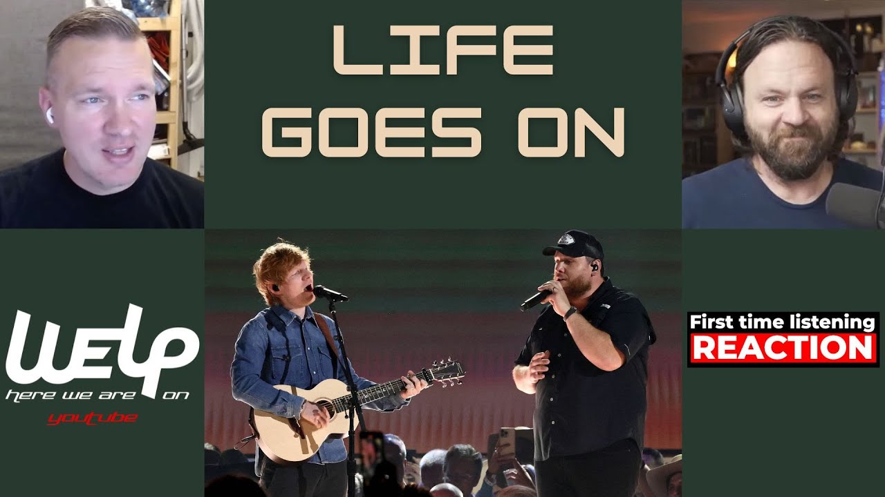 Ed Sheeran - Life Goes On ft. Luke Combs | REACTION
