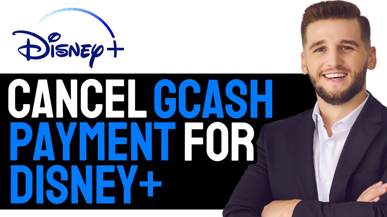 HOW TO QUICKLY CANCEL GCASH PAYMENT METHOD FOR DISNEY+ IN 2024! (STEP ...