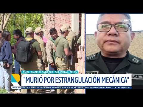 Cochabamba: "Mujer murió estrangulada" señala informe forense