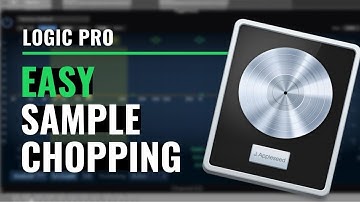 Easy Way To Chop Samples in Logic Pro - How to chop samples logic pro x
