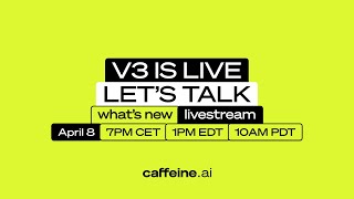 Caffeine V3 Livestream screenshot 3
