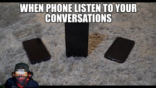 How phones really be listening to your conversations Reaction