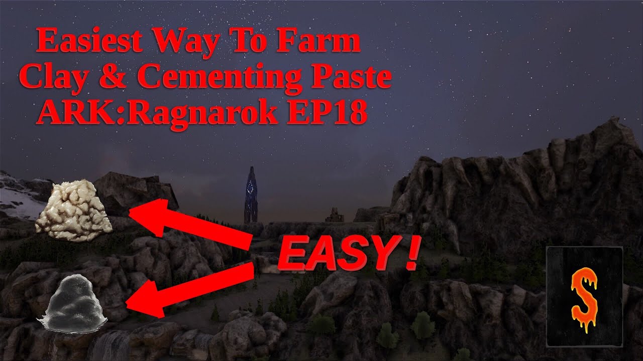 Easiest Way To Farm Cementing Paste & Clay! Ark Ragnarok EP17