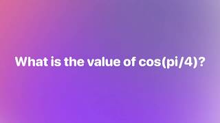 cos(pi/4)
